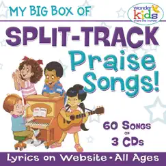 My Big Box of Split Track Praise Songs for Kids by The Wonder Kids album reviews, ratings, credits