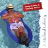 Parrotheads In Cowboy Boots album lyrics, reviews, download