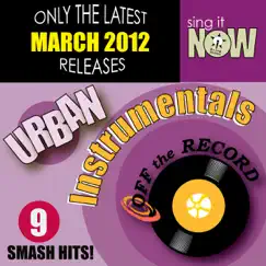 March 2012 Urban Hits Instrumentals by Off the Record Instrumentals album reviews, ratings, credits