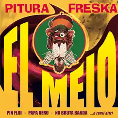El Mejo by Pitura Freska album reviews, ratings, credits