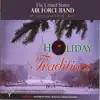 Holiday Traditions album lyrics, reviews, download