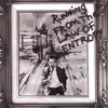 Running from the Law of Entropy album lyrics, reviews, download