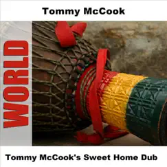 Tommy McCook's Sweet Home Dub by Tommy McCook album reviews, ratings, credits