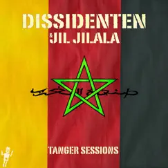 Tanger Sessions by Dissidenten & Jil Jilala album reviews, ratings, credits