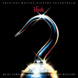Hook (Original Motion Picture Soundtrack) by John Williams album download