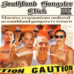 Caution by Southland Gangster Click album reviews, ratings, credits