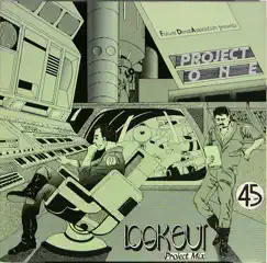 Look Out (Project Mix) Song Lyrics