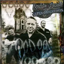 Voodoo by Richie Arndt & The Bluenatics album reviews, ratings, credits