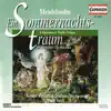 Mendelssohn: Ein Sommernachts-traum - Die Hebriden album lyrics, reviews, download