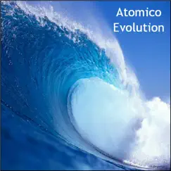 Atomico - Evolution by Atomico album reviews, ratings, credits