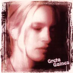 Greta Gaines by Greta Gaines album reviews, ratings, credits