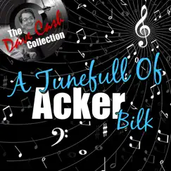 A Tunefull of Acker (The Dave Cash Collection) by Acker Bilk album reviews, ratings, credits