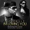 I'm Loving You (feat. Kim Davis) - Single album lyrics, reviews, download