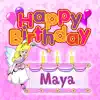 Happy Birthday Maya song lyrics