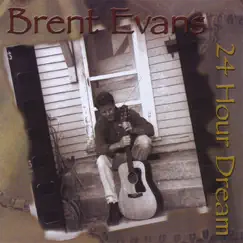 24 Hour Dream by Brent Evans album reviews, ratings, credits
