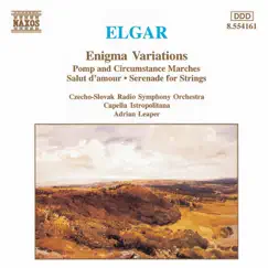 Elgar: Enigma Variations - Pomp and Circumstance Marches Nos. 1 and 4 - Serenade for Strings by Slovak Radio Symphony Orchestra, Adrian Leaper & Capella Istropolitana album reviews, ratings, credits