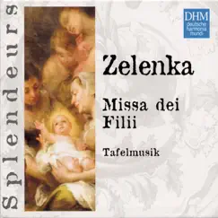 Zelenka: Missa Dei Filii/Litaniae Lauretanae by Frieder Bernius, Kammerchor Stuttgart & Tafelmusik album reviews, ratings, credits