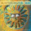 Blister In The Sun album lyrics, reviews, download