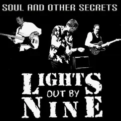 Soul and Other Secrets by Lights Out By Nine album reviews, ratings, credits
