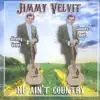 He Ain't Country album lyrics, reviews, download
