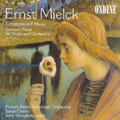 Mielck: Symphony In F Minor, Konzertstuck In D Major by Sakari Oramo, The Finnish Radio Symphony Orchestra & John Storgårds album reviews, ratings, credits