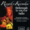 Rimsky-Korsakov: Sheherazade - Sadko - Le Coq D'Or (Excerpts) album lyrics, reviews, download