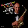 Saxophone Colors album lyrics, reviews, download