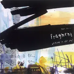 Walking in the soul by Fragment album reviews, ratings, credits