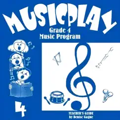 Musicplay Grade 4 Greatest Hits (Part 2) by Denise Gagne album reviews, ratings, credits
