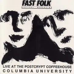 Fast Folk Musical Magazine: Vol. 5, No. 9: Live At the Postcrypt - Columbia University by Various Artists album reviews, ratings, credits