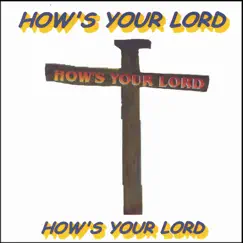 How's Your Lord by Guy Leroux album reviews, ratings, credits