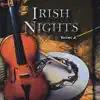 Irish Nights, Vol. 2 album lyrics, reviews, download