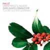 Hallé Christmas Classics album lyrics, reviews, download