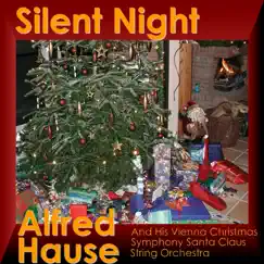 Silent Night (Stille Nacht heilige Nacht) [Instrumental] by Alfred Hause and his Vienna Christmas Symphony String Orchestra album reviews, ratings, credits