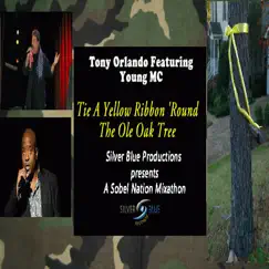 Tie a Yellow Ribbon 'Round the Ole Oak Tree (feat. Young MC) - EP by Tony Orlando album reviews, ratings, credits