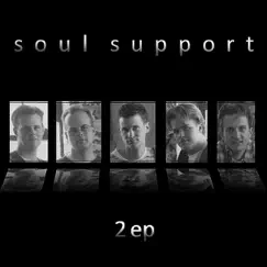 2ep - EP by Soul Support album reviews, ratings, credits