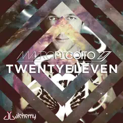 Twentyeleven (Mixed Live By Mauro Picotto) Song Lyrics