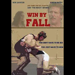 Win By Fall (Original Motion Picture Soundtrack) by Todd Maki album reviews, ratings, credits