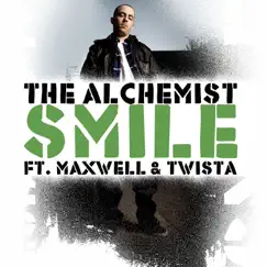 Smile (feat. Maxwell & Twista) - Single by The Alchemist album reviews, ratings, credits
