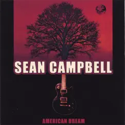 American Dream by Sean Campbell album reviews, ratings, credits