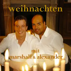 Weihnachten mit Marshall & Alexander by Marshall & Alexander album reviews, ratings, credits