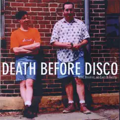 Broke, Disgusted, and Can't Be Trusted by Death Before Disco album reviews, ratings, credits