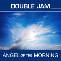 Angel of the Morning (Radio) Song Lyrics