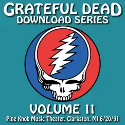 Download Series Vol. 11: 6/20/91 (Pine Knob Music Theater, Clarkston, MI) by Grateful Dead album reviews, ratings, credits