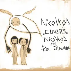 Nico Vega Covers Nico Vega & Rod Stewart - EP by Nico Vega album reviews, ratings, credits