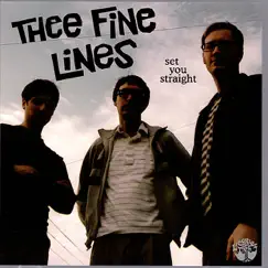 Set You Straight by Thee Fine Lines album reviews, ratings, credits