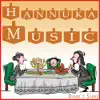 Hannuka Music album lyrics, reviews, download