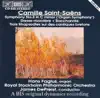 Saint-Saens: Symphony No. 3 - Dance Macabre - Bacchanale - 3 Rhapsodies album lyrics, reviews, download