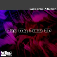 Slap My Face - Single by Sascha Müller album reviews, ratings, credits