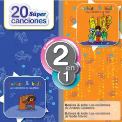 Babies & Kids: Las Canciones de Andrés Calamaro & Soda Stereo by Gonzalo Ferrer & Morocco's Band album reviews, ratings, credits